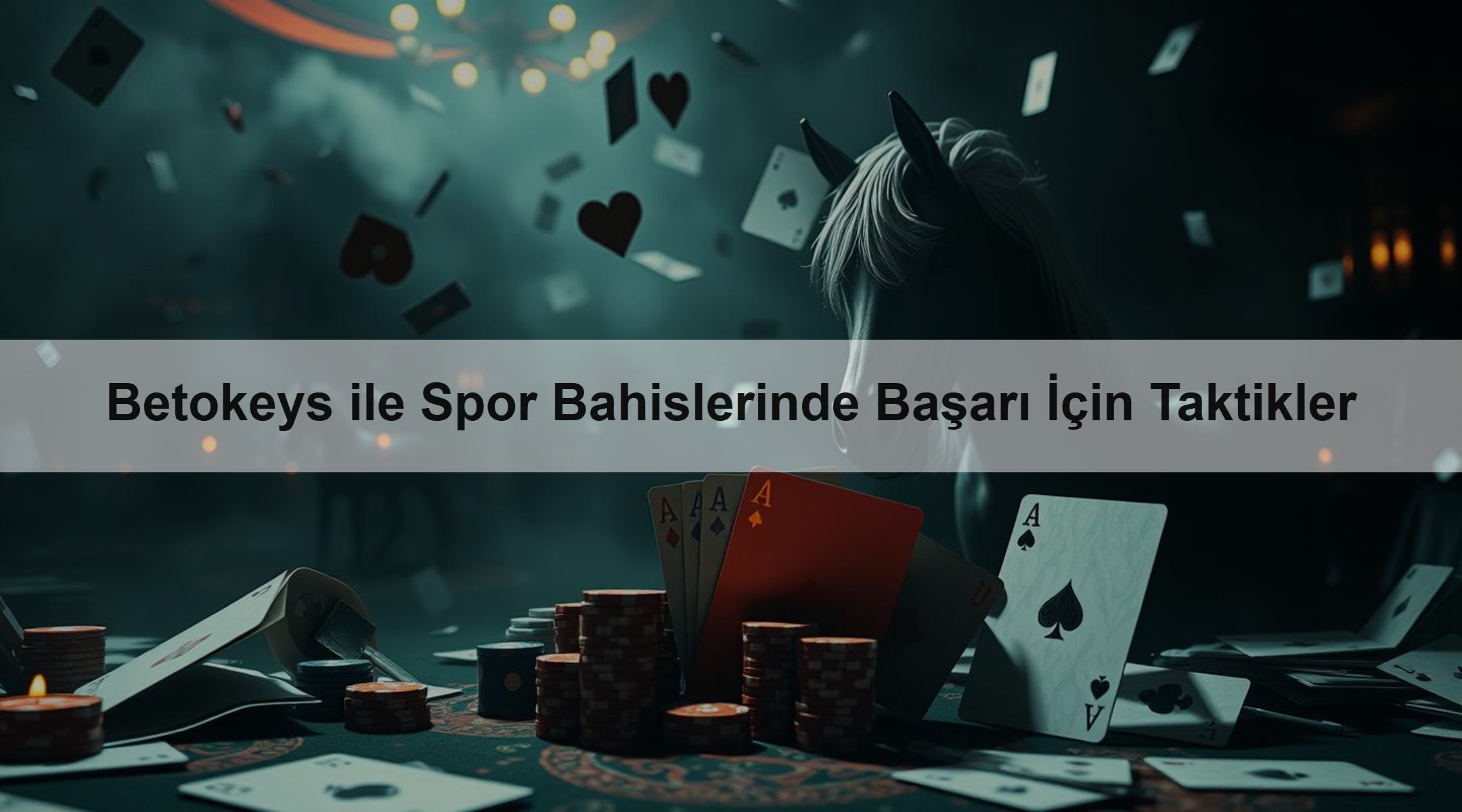 Betokeys ile Spor Bahislerinde Başarı İçin Taktikler